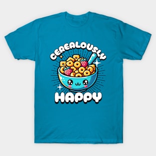 Cerealously Happy T-Shirt
